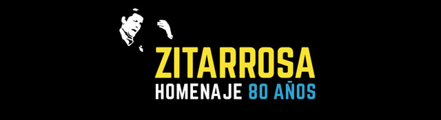 Zitarrosa. Homenaje 80 Años